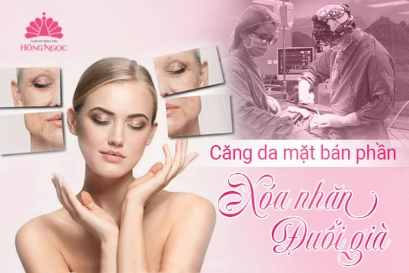 căng da mặt bán phần