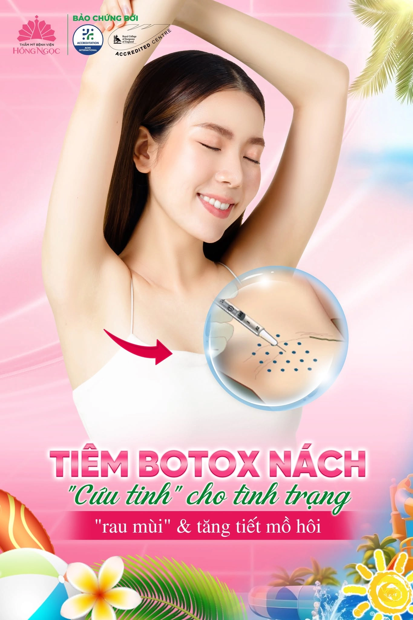Ưu điểm khi tiêm Botox trị hôi nách tại Thẩm mỹ Bệnh viện Hồng Ngọc